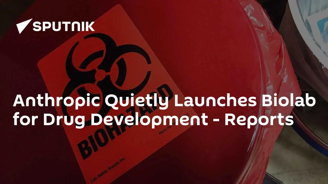 Anthropic Quietly Launches Biolab for Drug Development – Reports
